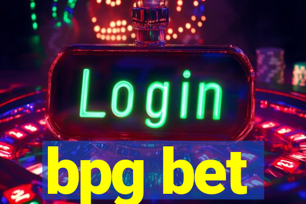 bpg bet